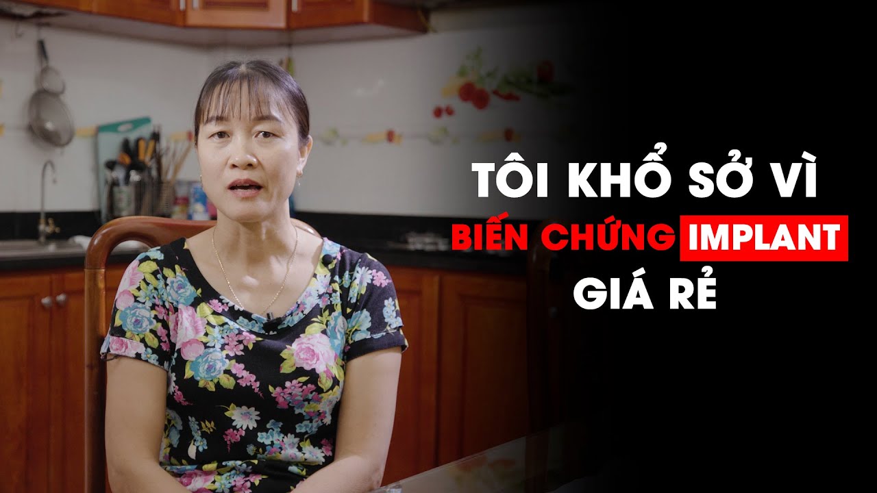 CHIẾN DỊCH "CẢNH BÁO BIẾN CHỨNG IMPLANT GIÁ RẺ"